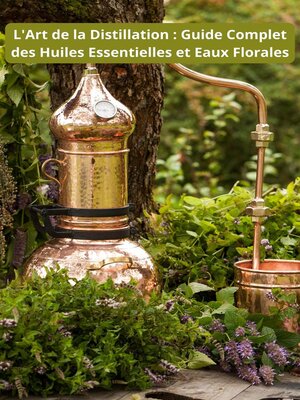 cover image of L'Art de la Distillation